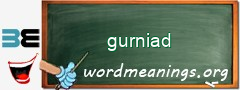 WordMeaning blackboard for gurniad